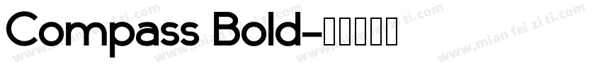 Compass Bold字体转换